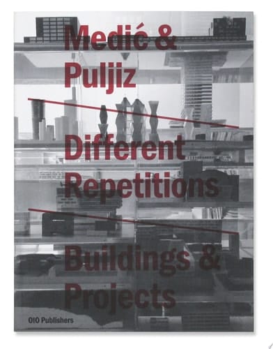 Different Repetitions Buildings and Projects 1999-2009