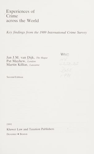 Experiences of Crime Across the World:Key Findings of the 1989 International Crime Survey