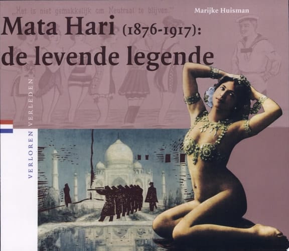Mata Hari (1876-1917) de levende legende