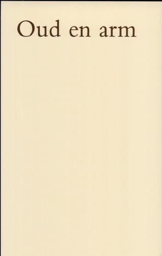 Oud en arm hervormde bejaardenzorg in Alkmaar, 1744-1994