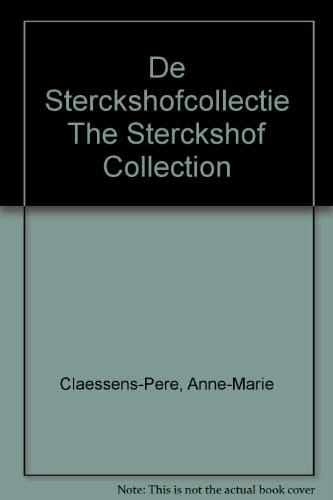 De Sterckshofcollectie The Sterckshof Collection