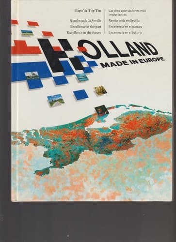 Holanda, Hecha en Europa
