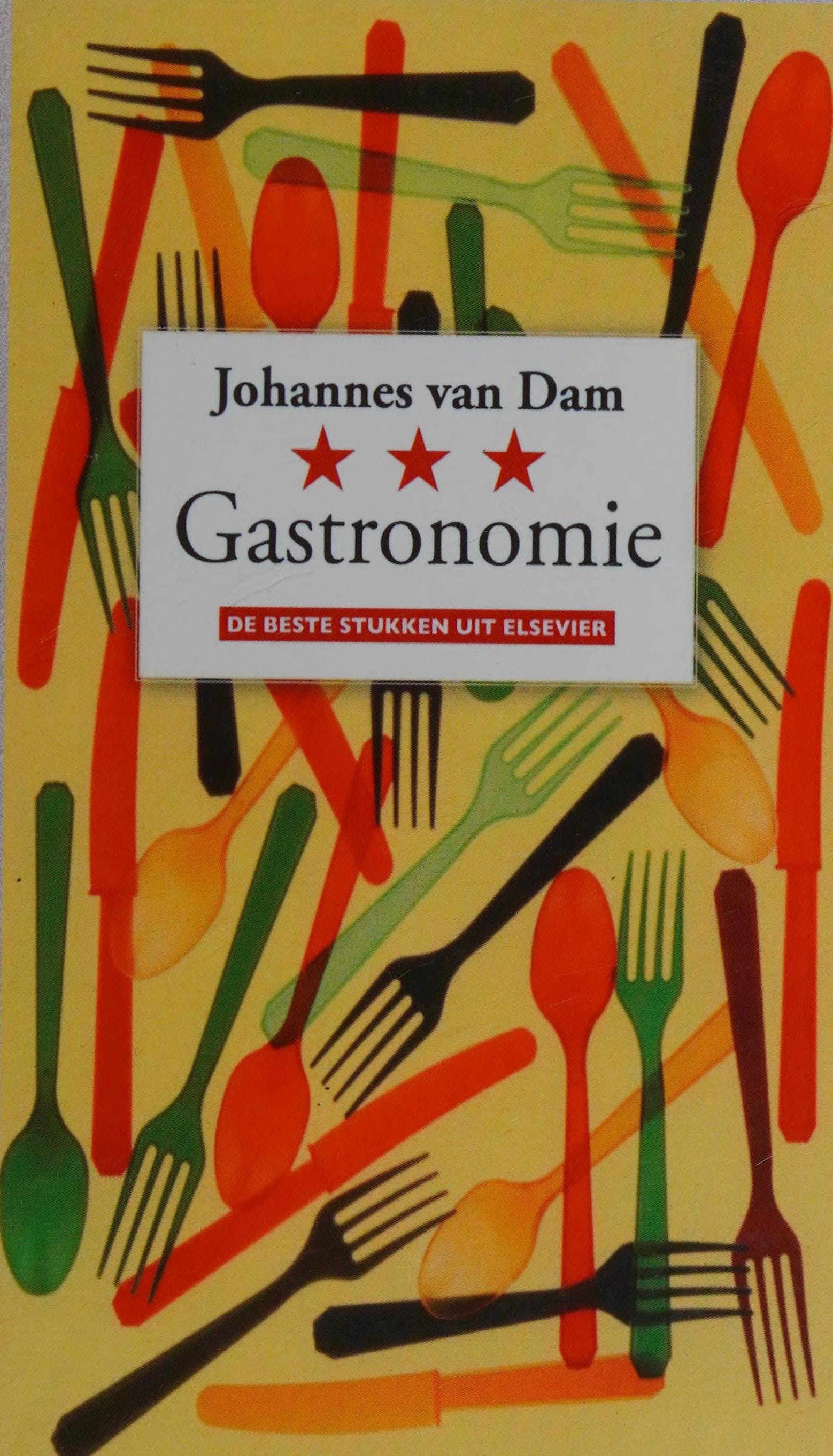 Gastronomie de beste stukken uit Elsevier