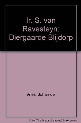 Ir. S. van Ravesteyn Diergaarde Blijdorp
