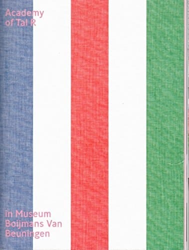 Academy of Tal R in Museum Boijmans Van Beuningen