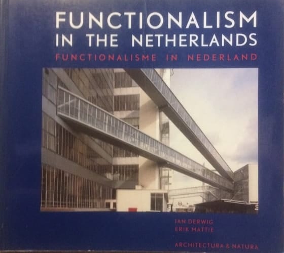 Functionalism in the NetherlandsFunctionalisme in Nederland