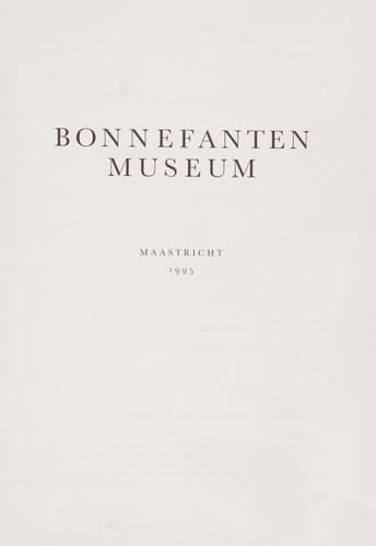 Bonnefanten Museum, Maastricht