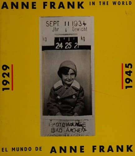 Anne Frank in the World, 1929-1945