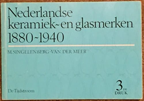 Nederlandse keramiek- en glasmerken, 1880-1940