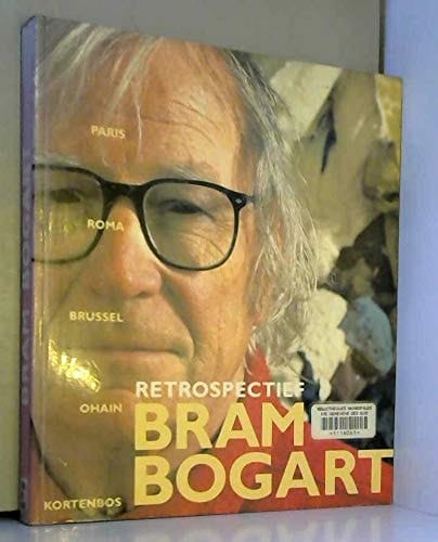 Bram Bogart: Retrospectief (Dutch Edition)