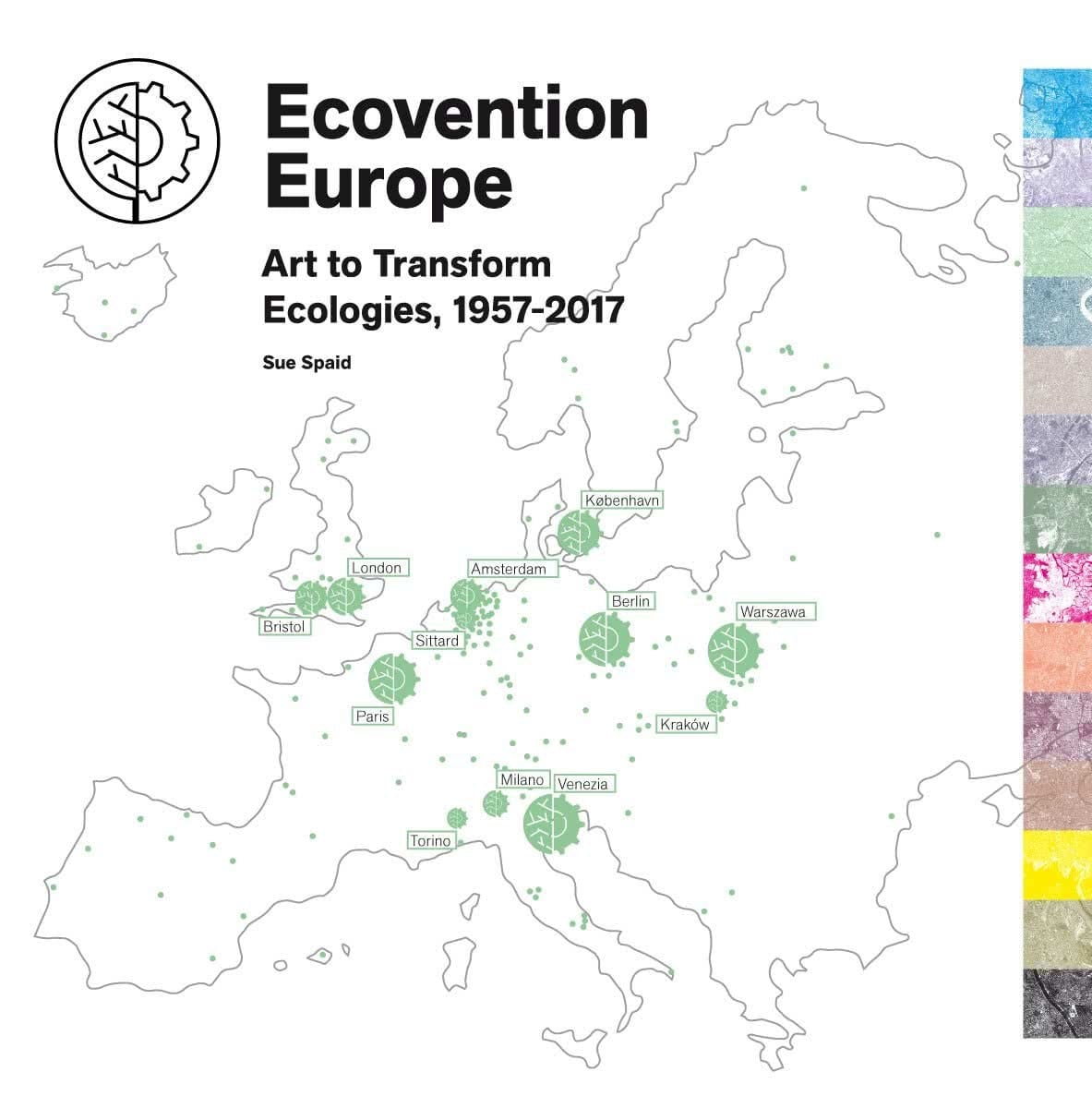 Ecovention Europe Art to Transform Ecologies, 1957-2017