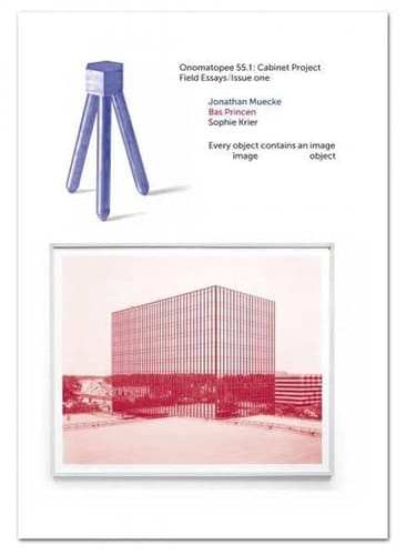 Field Essays/ Issue One Jonathan Muecke and Bas Princen