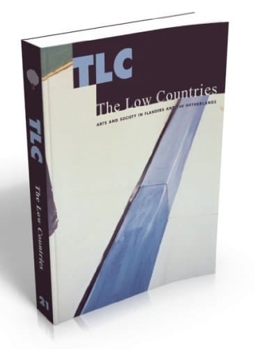 The low countries arts and society in Flanders and the Netherlands, a yearbook