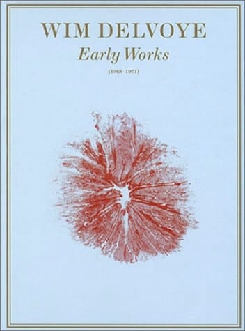 Wim Delvoye: Early Works (1968-1971)