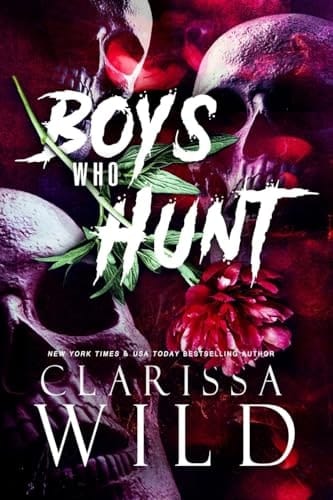 Boys Who Hunt Dark RH Bully Romance