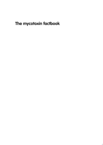 The mycotoxin factbook The mycotoxin factbook