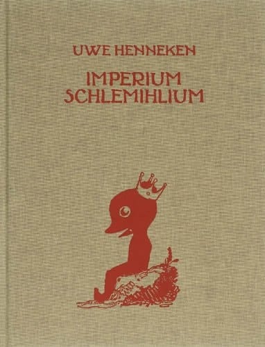 Uwe Henneken: Imperium Schlemihlium
