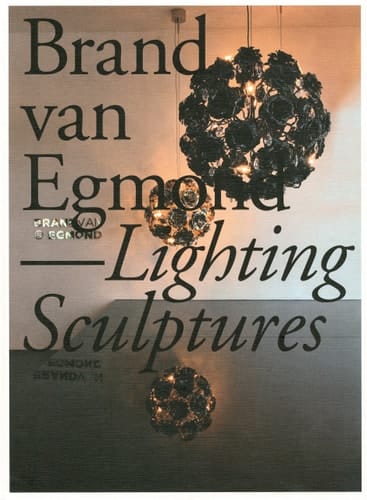 Brand Van Egmond Lighting Sculptures