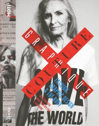 Couture Graphique Fashion, Graphic Design & the Body