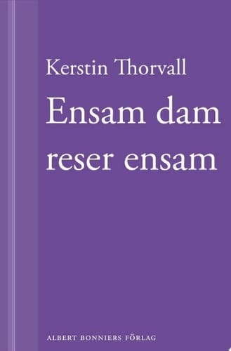Ensam dam reser ensam