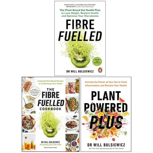 Dr Will Bulsiewicz Collection 3 Books Set (Fibre Fuelled, The Fibre Fuelled Cookbook & Plant Powered Plus)