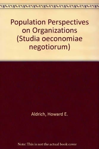 Population Perspectives on Organizations