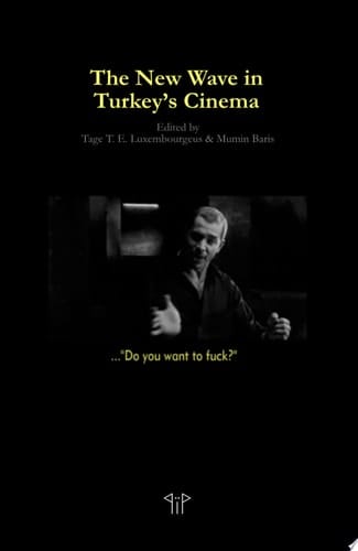 The New Wave in Turkey's Cinema