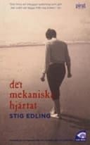 Det mekaniska hjärtat en roman