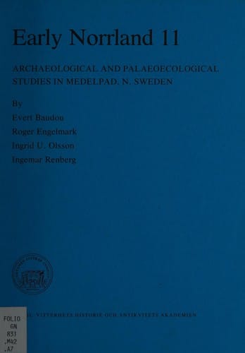 Archaeological and Palaeoecological Studies in Medelpad, N. Sweden