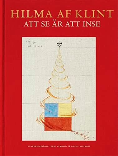 Hilma af Klint att se är att inse