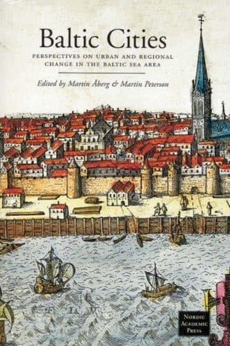 Baltic Cities: Perspectives on Urban and Regional Change