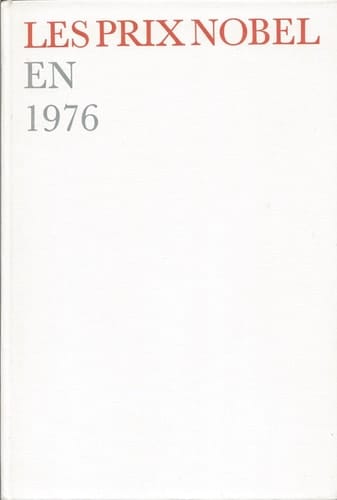 Les prix Nobel en 1976