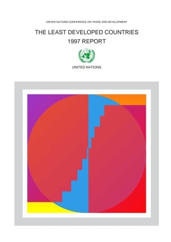 The Least Developed Countries Report 1997
