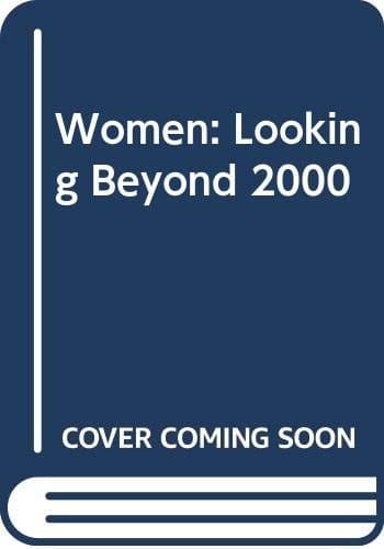Women: Looking Beyond 2000