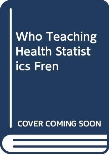 L'enseignement des statistiques sanitaires vingt plans de leçons ou séminaires