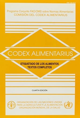 Codex alimentarius etiquetado de los alimentos : textos completos