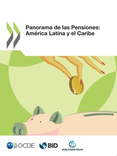 Un Panorama de las Pensiones en America Latina y el Caribe