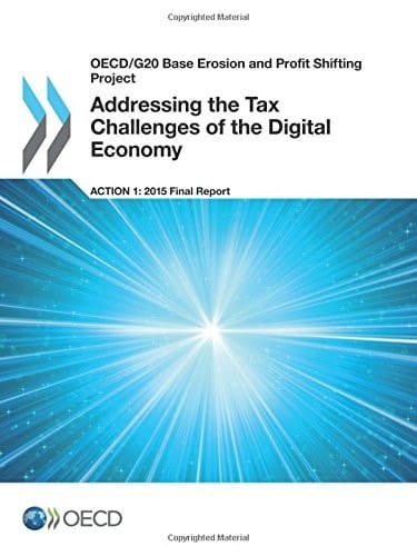 Addressing the Tax Challenges of the Digital Economy Action 1 : 2015 Final Report