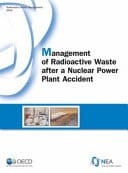 Management of Radioactive Waste After a Nuclear Power Plant Accident