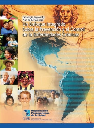 Un Enfoque Integrado Sobre la Prevencion y el Control de las enfermedades Cronicas