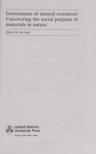 Governance of Natural Resources: Uncovering the Social Purpose of Materials in Nature