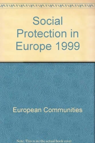 Social Protection in Europe 1999
