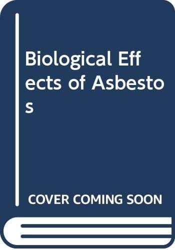 Biological Effects of Asbestos