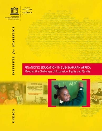 Financing Education in Sub-Saharan Africa Meeting the Challenges of Expansion, Equity and Quality