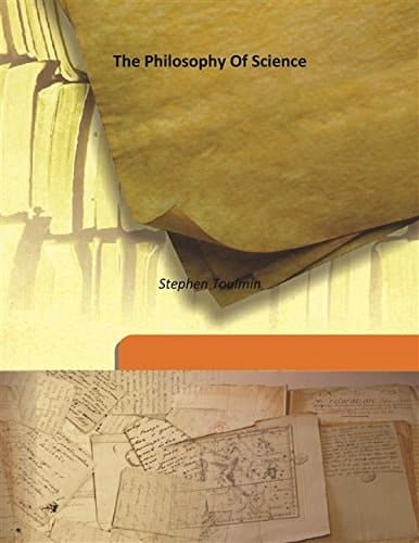 The Philosophy Of Science 1953 [Hardcover]