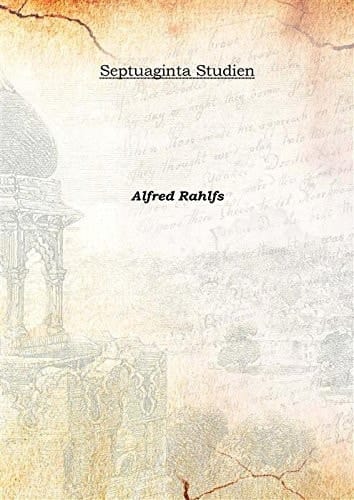 Septuaginta Studien 1904 [Hardcover]