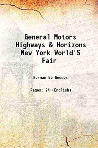 General Motors Highways & Horizons New York World'S Fair 1939