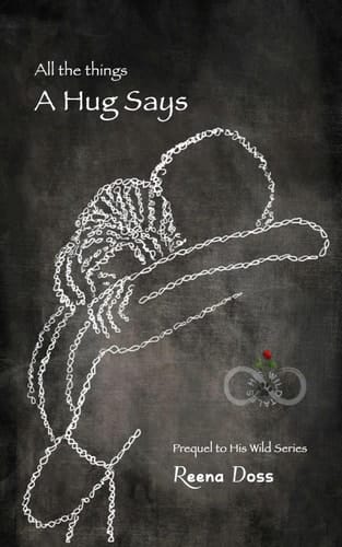 All The Things A Hug Says: When you are far from me