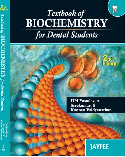 Textbook of Biochemistry for Dental Students 2nd Edition