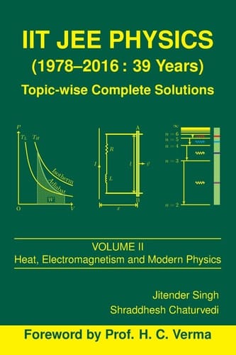 IIT JEE Physics (1978-2016: 39 Years), Vol. 2